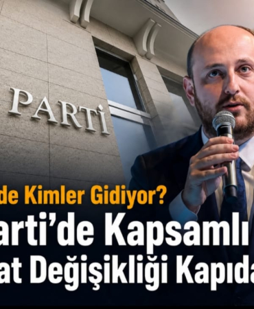 ak parti teşkilat değişikliği